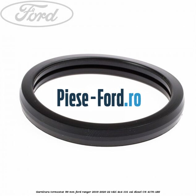 Garnitura termostat 56 mm Ford Ranger 2016-2020 2.2 TDCi 4x4 131 cai #62537E5351